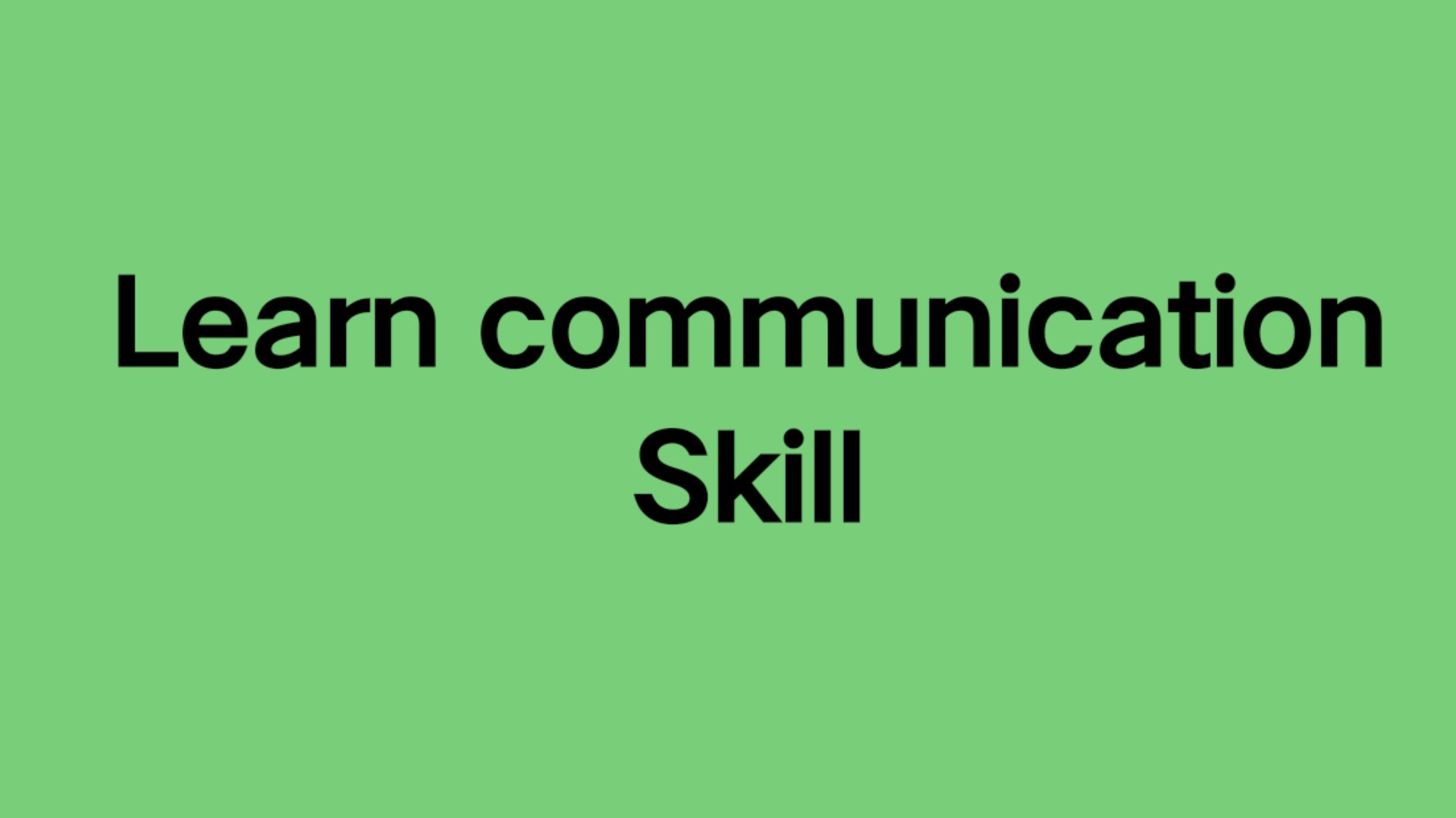You are currently viewing How to learn communication skill in English ?