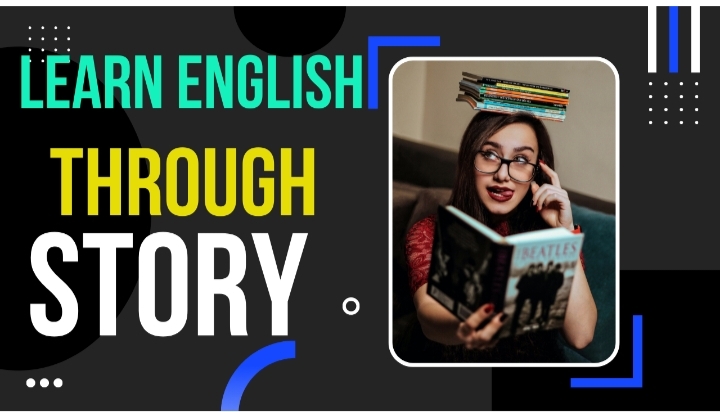 You are currently viewing Learn English through Story