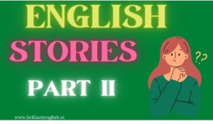 Read more about the article Learn English through Story part II
