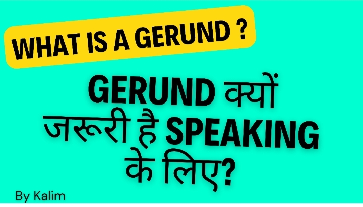 Read more about the article What Is A Gerund in English grammar?